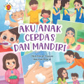Aku anak cerdas dan mandiri