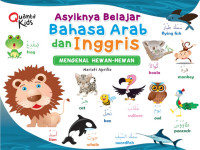 Image of Asyiknya Belajar bahasa arab dan inggris: Mengenal hewan-hewan