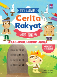 Image of Buku Aktivitas cerita rakyat: Asal usul huruf jawa (jawa tengah)
