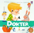Ensiklopedia Balita cerdas : Dokter