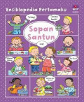 Ensiklopedia pertamaku: sopan santun