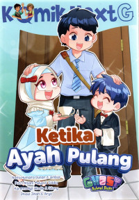 Image of Next G: Ketika ayah pulang