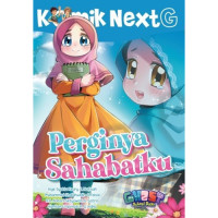 Image of Next G: perginya sahabatku