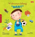 Waktunya bilang: Maaf