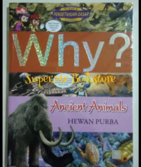 Image of Why? Ancient Animals
