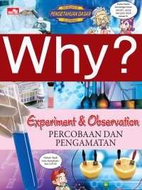Image of Why? Experiment & Observation