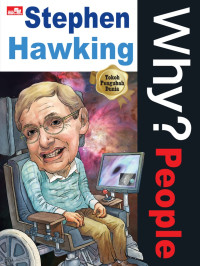 Image of Why? Peole stephen hawking