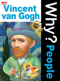 Image of Why? People Vincent van Gogh